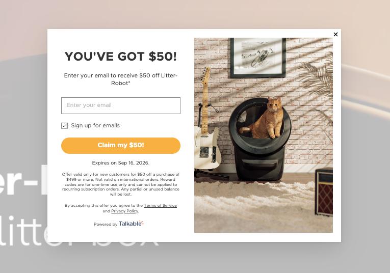 Litter-Robot referral campaign modal example showing a 50 dollar friend offer and email signup form
